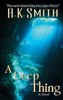 Book cover for A Deep Thing