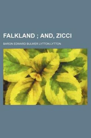 Cover of Falkland; And, Zicci