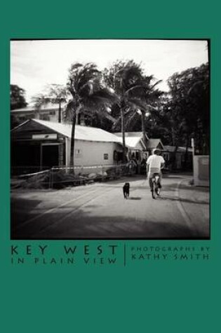 Cover of Key West In Plain View