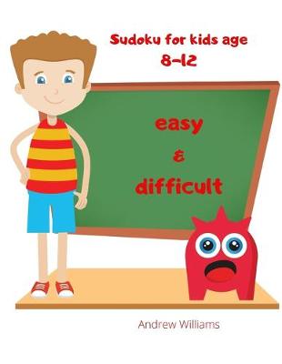 Book cover for Sudoku for kids age 8-12 easy&difficult