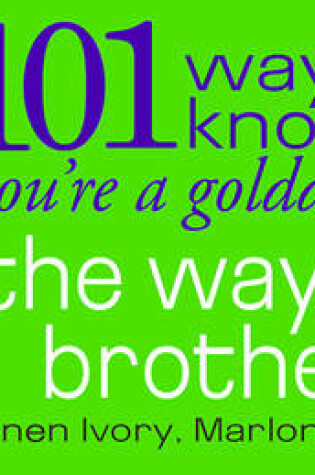 Cover of 101 Ways to Know... You're a Golddigger