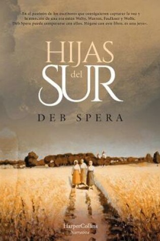 Cover of Hijas del Sur (Call Your Daughter Home - Spanish Edition)
