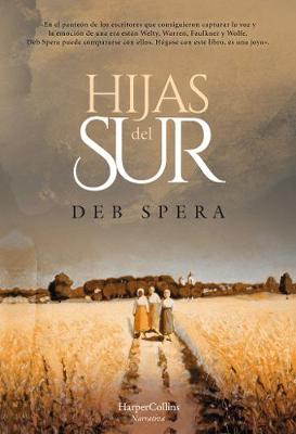 Book cover for Hijas del Sur (Call Your Daughter Home - Spanish Edition)