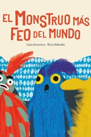 Cover of El monstruo ms feo del mundo