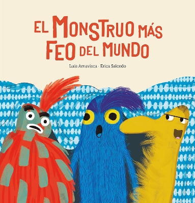 Book cover for El monstruo ms feo del mundo