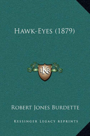 Cover of Hawk-Eyes (1879)