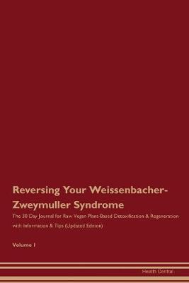 Book cover for Reversing Your Weissenbacher-Zweymuller Syndrome