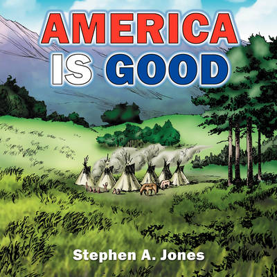 Book cover for America is Good