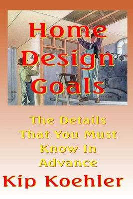 Book cover for Home Design Goals