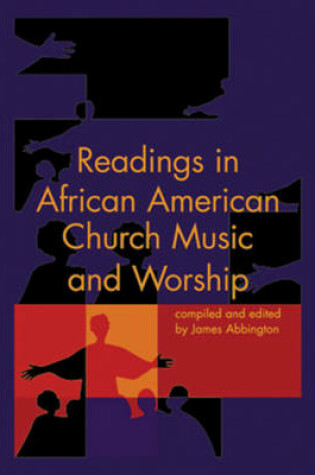 Cover of Readings in African American Church Music &Worship