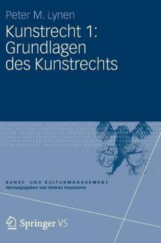 Cover of Kunstrecht 1: Grundlagen des Kunstrechts