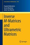 Book cover for Inverse M-Matrices and Ultrametric Matrices