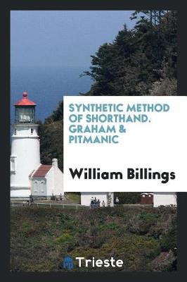 Book cover for Synthetic Method of Shorthand. Graham & Pitmanic