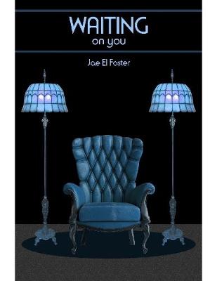 Book cover for Waiting On You