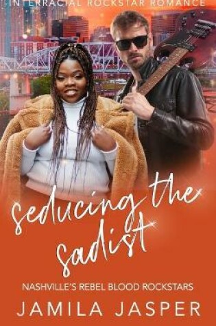 Cover of Seducing The Sadist
