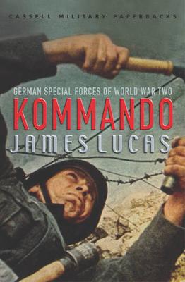 Book cover for Kommando: German Special Forces Of World War 2