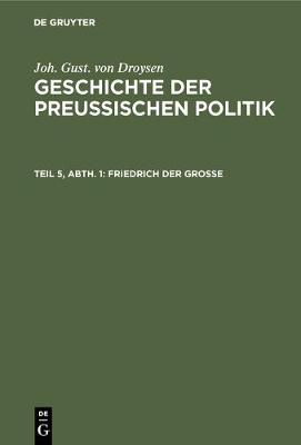 Book cover for Friedrich Der Grosse