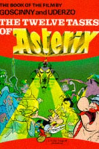 Cover of Twelve Tasks of Asterix Bk 21