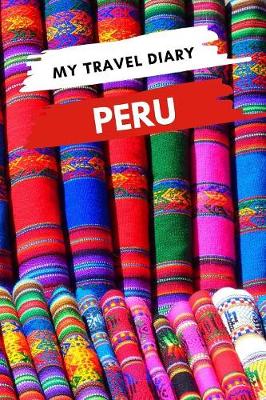 Book cover for My Travel Diary PERU