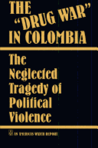 Cover of The "Drug War" in Colombia