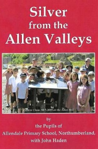 Cover of Silver from the Allen Valleys