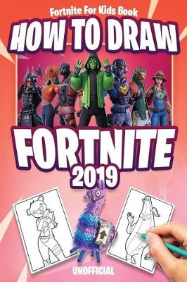 Book cover for Fortnite For Kids Book (Unofficial)