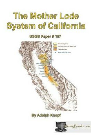 Cover of The Mother Lode System of California