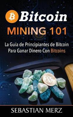 Book cover for Bitcoin Mining 101