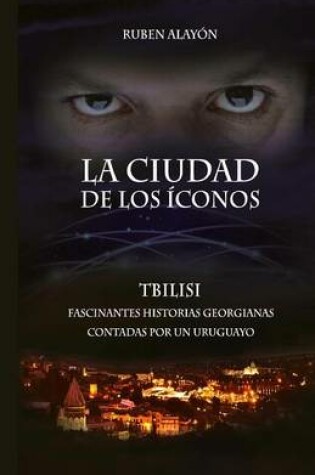Cover of La Ciudad de Los Iconos
