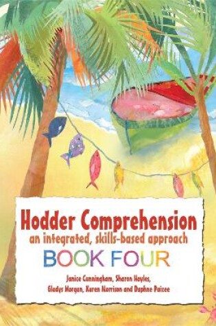 Cover of Hodder Comprehension: An Integrated, Skills-based Approach Book 4