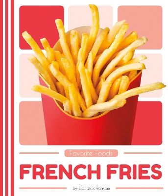 Book cover for Favorite Foods: French Fries