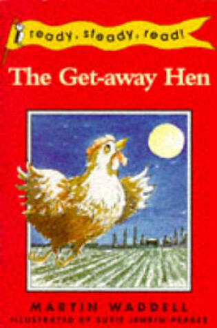 Cover of The Get-away Hen