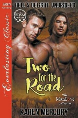 Cover of Two for the Road [Hell's Delight