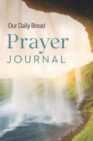 Cover of Our Daily Bread Prayer Journal
