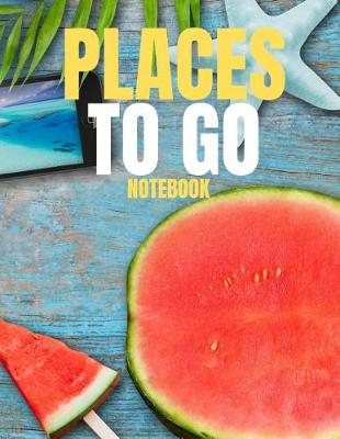 Book cover for Places To Go