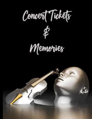 Book cover for Metallic Violin Player and Instrument - Concert Ticket and Memories