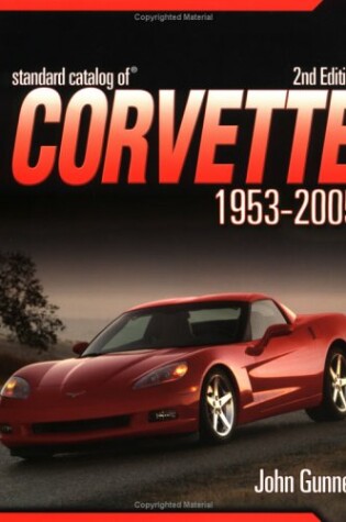Cover of Standard Catalog Corvette 1953-2005