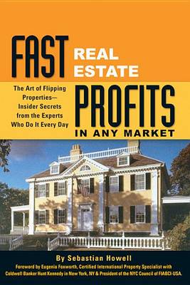 Book cover for Fast Real Estate Profits in Any Market