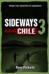 Book cover for Sideways 3 Chile