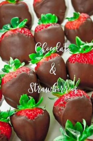 Cover of Chocolate and Strawberries