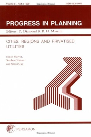 Cover of Cities, Regions and Privatised Utilities