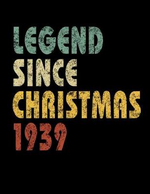 Book cover for Legend Since Christmas 1939