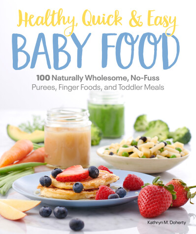 Book cover for Healthy, Quick & Easy Baby Food