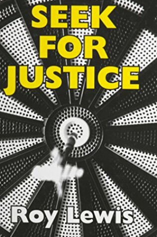 Cover of Seek For Justice