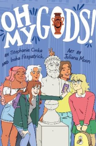Cover of Oh My Gods! Graphic Novel