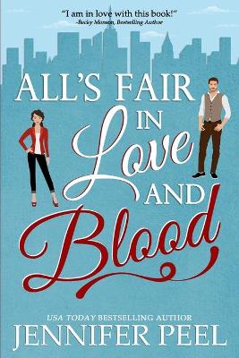 Book cover for All's Fair in Love and Blood