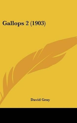 Book cover for Gallops 2 (1903)