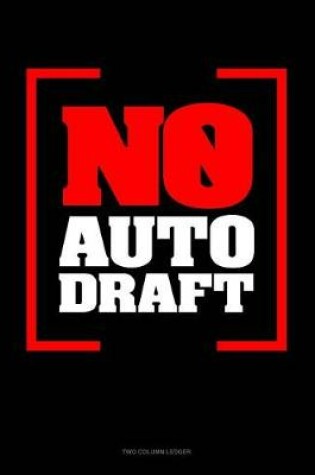 Cover of No Auto Draft