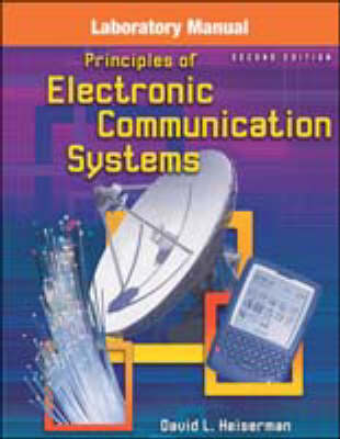 Book cover for Lab Manual to Accompany Principles of Electronic Communication Systems