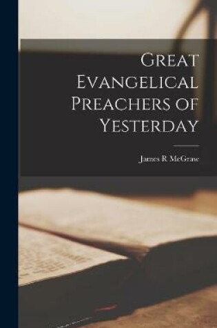 Cover of Great Evangelical Preachers of Yesterday